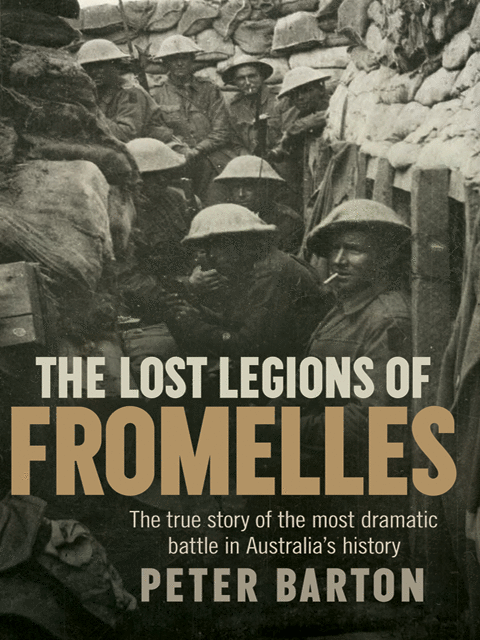 The Lost Legions of Fromelles