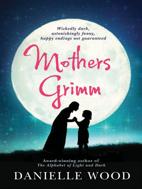Mothers Grimm