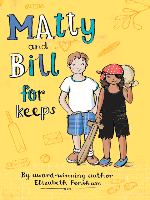 Matty and Bill for Keeps