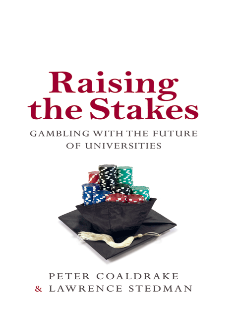 Raising The Stakes