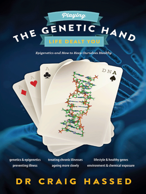 Playing the Genetic Hand Life Dealt You