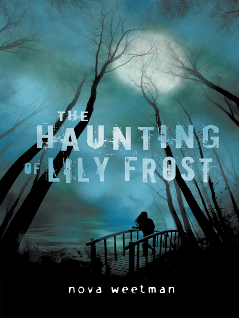 The Haunting of Lily Frost