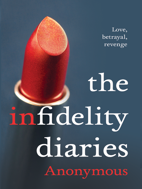 The Infidelity Diaries