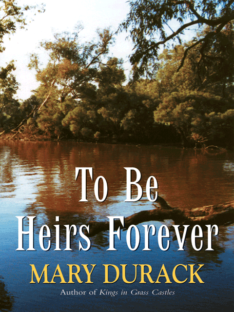 To Be Heirs Forever