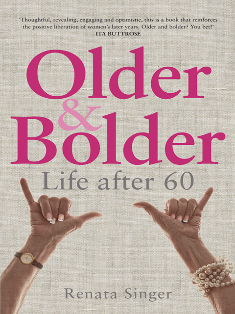 Older & Bolder