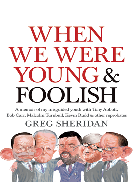 When We Were Young and Foolish
