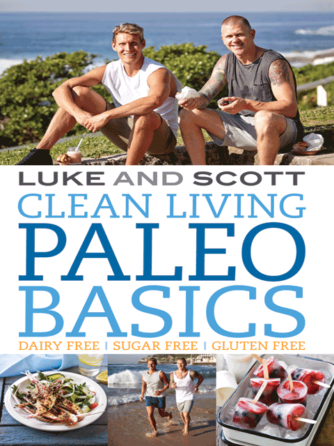 Clean Living Paleo Basics