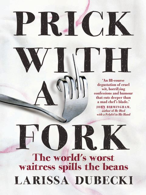 Prick with a Fork