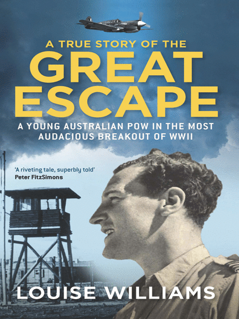 A True Story of the Great Escape
