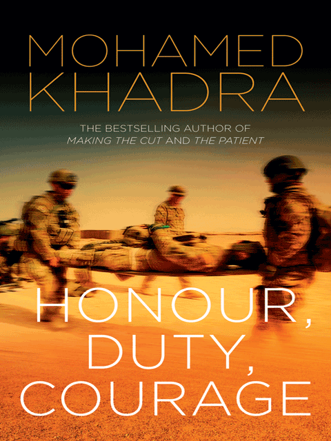 Honour, Duty, Courage