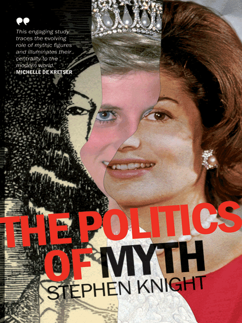 The Politics of Myth