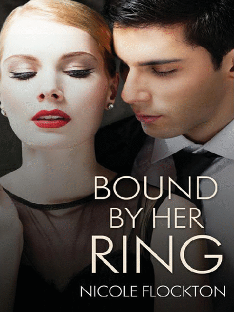 Bound By Her Ring