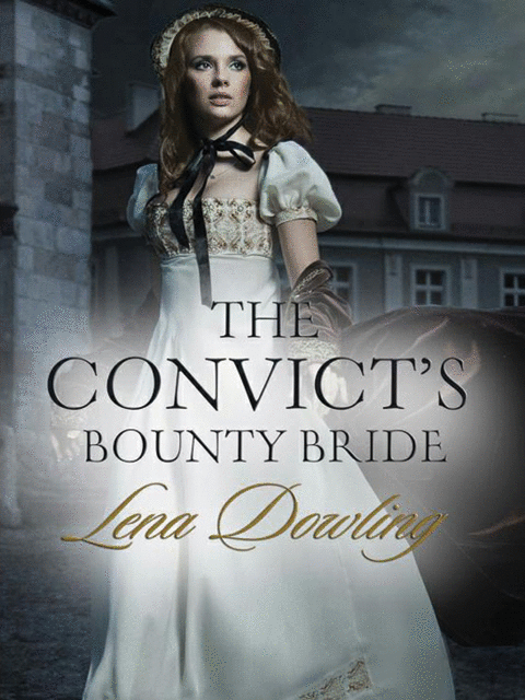 The Convict's Bounty Bride