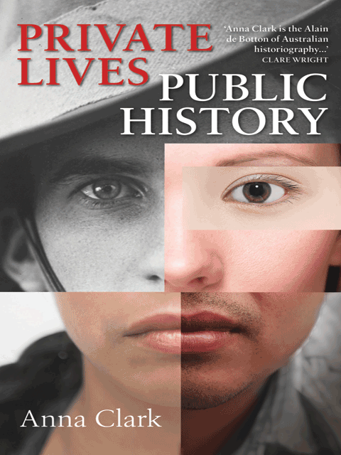 Private Lives, Public History