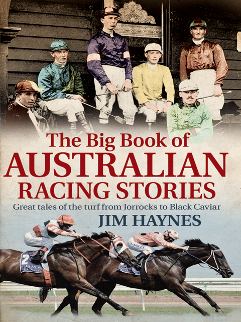 The Big Book of Australian Racing Stories