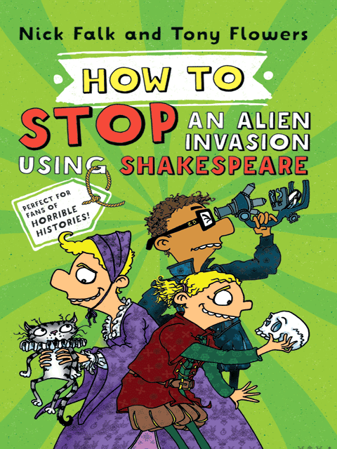 How To Stop an Alien Invasion Using Shakespeare