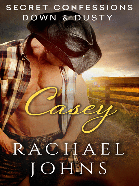 Secret Confessions: Down & Dusty - Casey