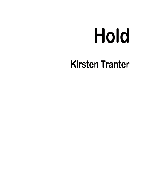 Hold