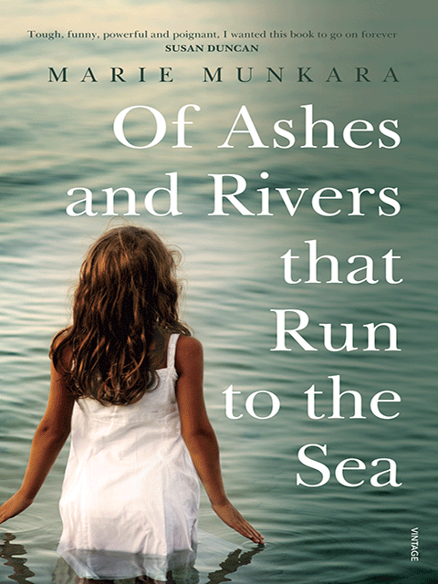Of Ashes and Rivers that Run to the Sea