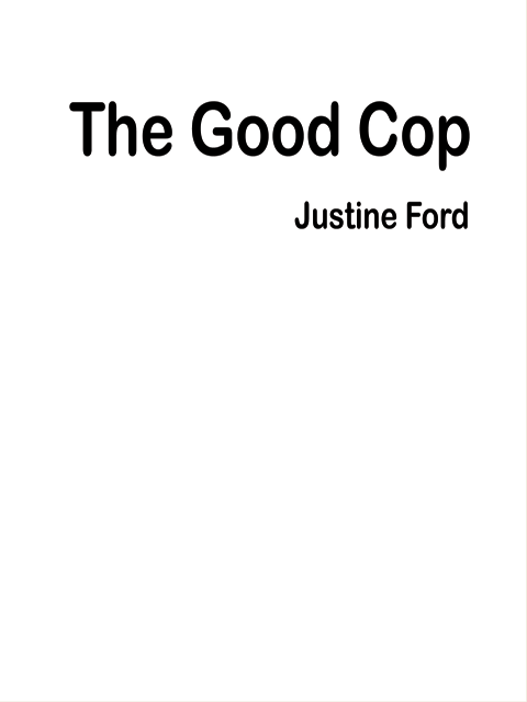 The Good Cop