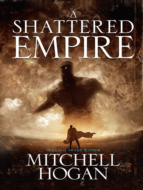 A Shattered Empire