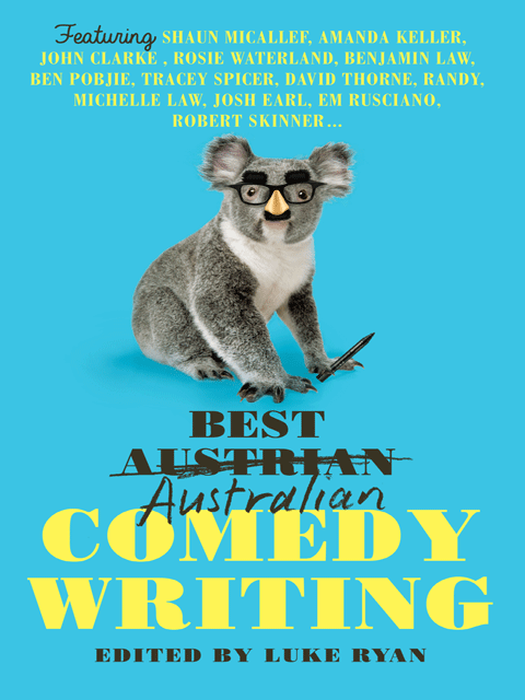Best Australian Comedy Writing 2