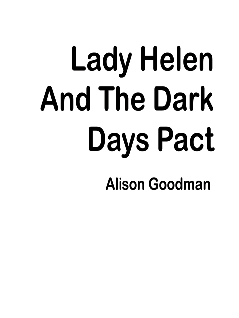 Lady Helen and the Dark Days Pact