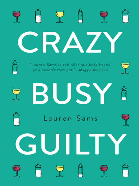 Crazy Busy Guilty
