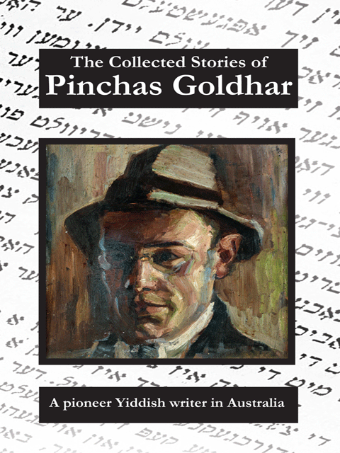 The Collected Stories of Pinchas Goldhar