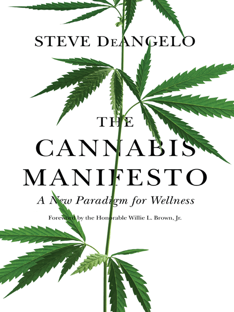 The Cannabis Manifesto