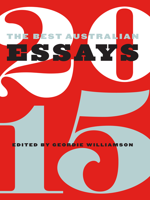 The Best Australian Essays 2015