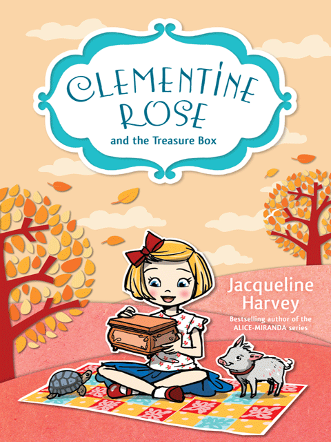 Clementine Rose and the Treasure Box