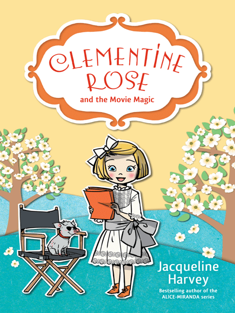 Clementine Rose and the Movie Magic