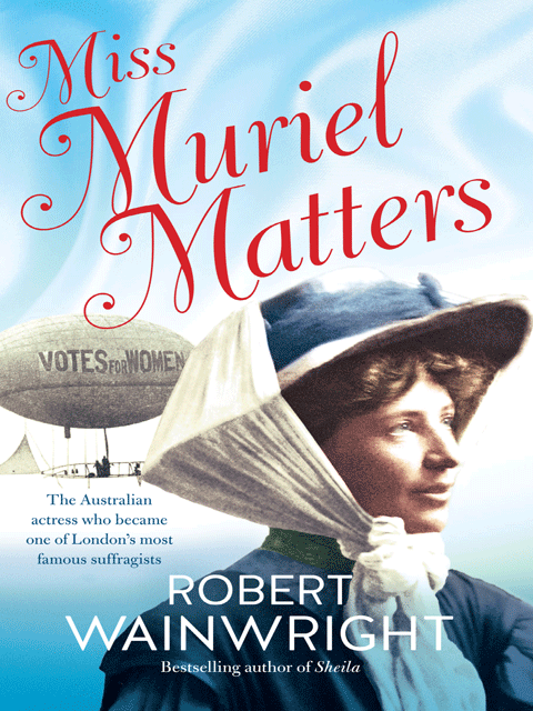 Miss Muriel Matters