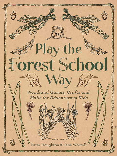 Play the Forest School Way