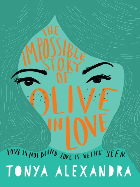 The Impossible Story of Olive in Love