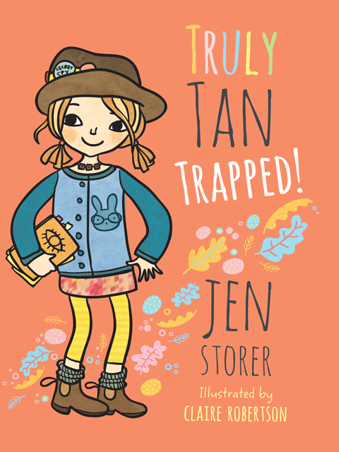 Truly Tan: Trapped! (Book 6)