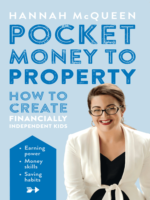 Pocket Money to Property