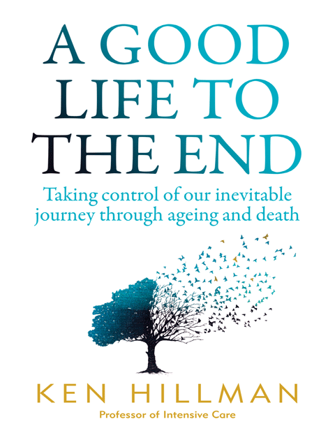 A Good Life to the End