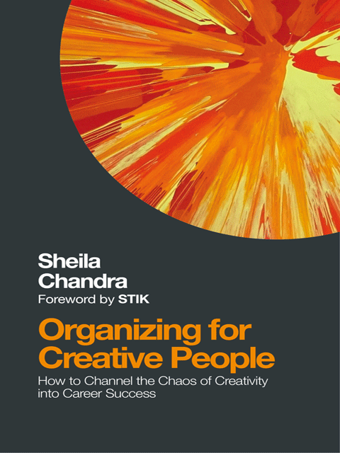 Organizing for Creative People