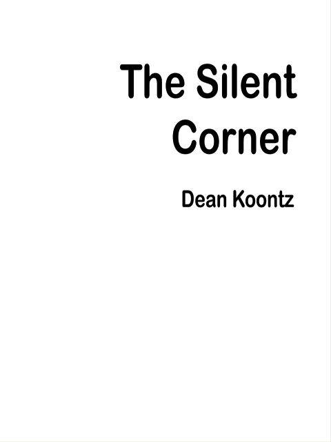 The Silent Corner