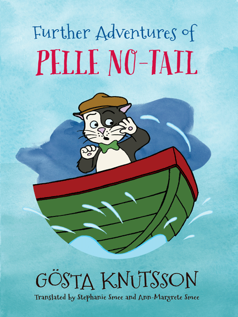 Further Adventures of Pelle No-Tail