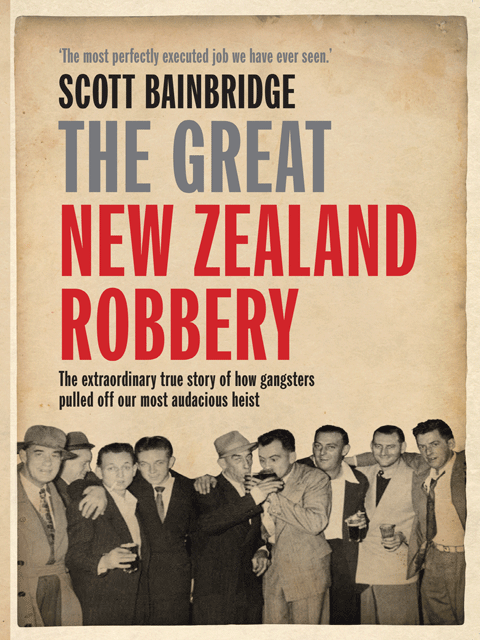 The Great New Zealand Robbery