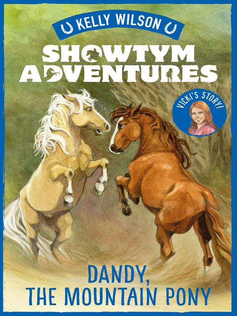 Showtym Adventures 1: Dandy and the Mountain Pony