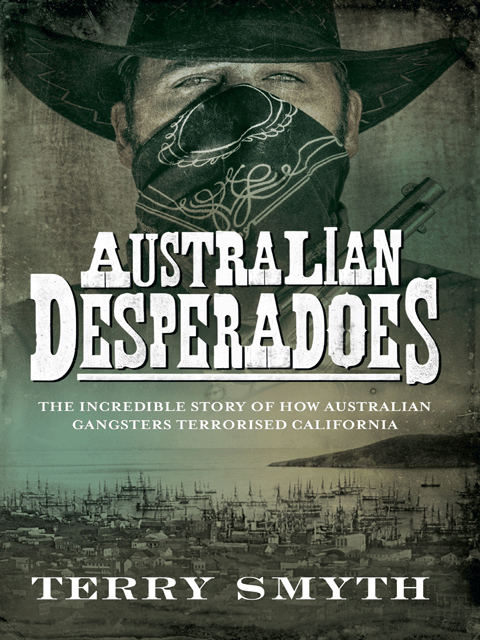 Australian Desperadoes