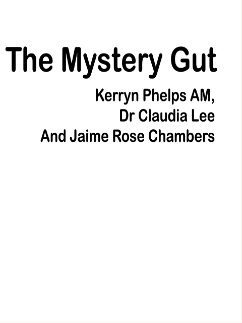 The Mystery Gut