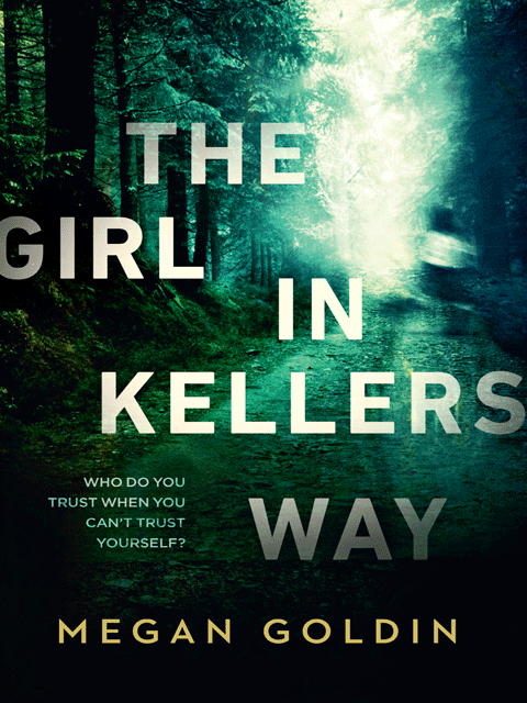 The Girl in Kellers Way