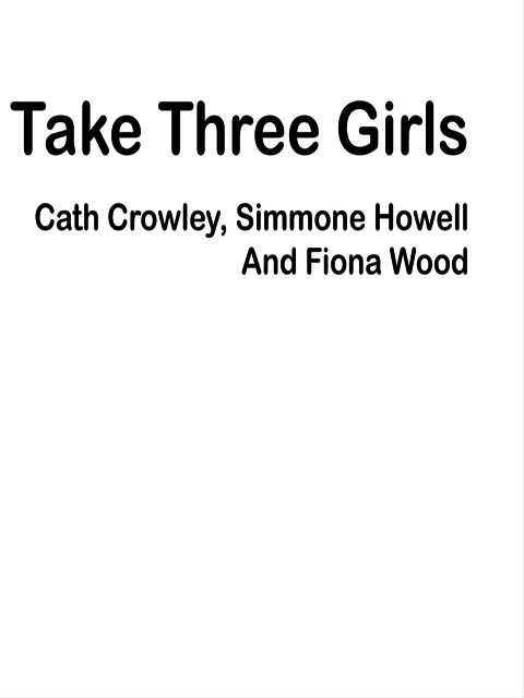 Take Three Girls
