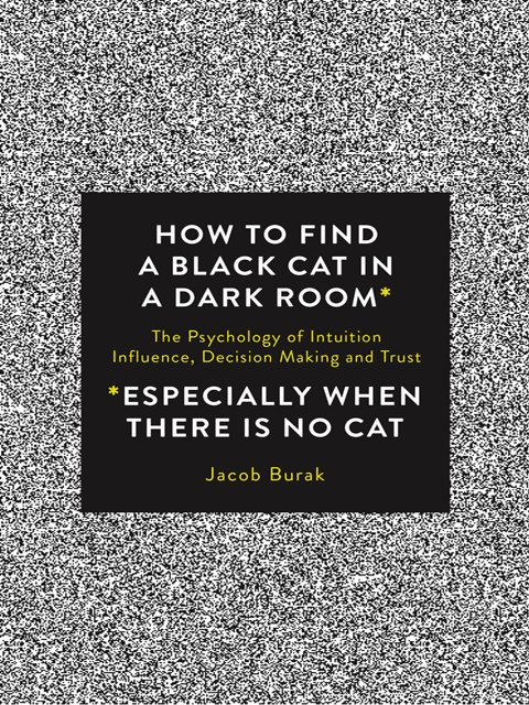 How to Find a Black Cat in a Dark Room