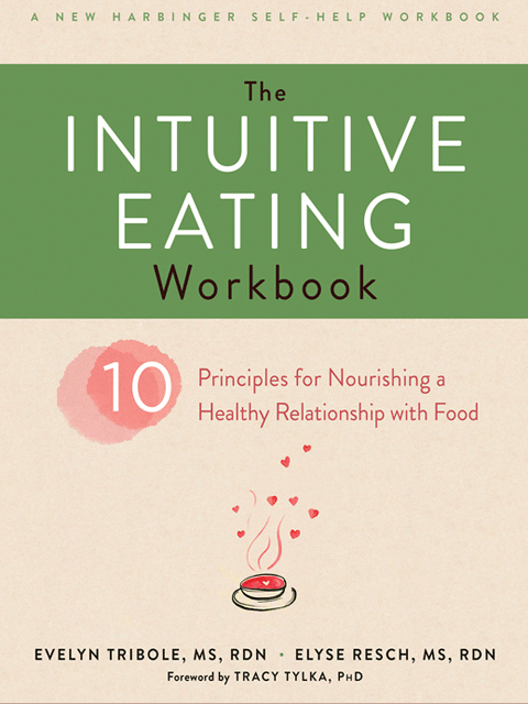 The Intuitive Eating Workbook